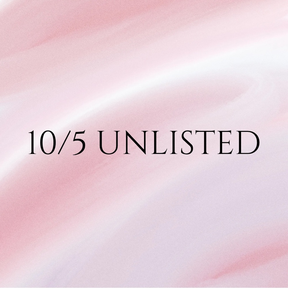 10/5 Unlisted Item